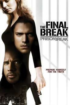 Prison Break: The Final Break (2009) download