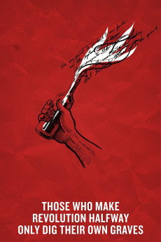 Those Who Make Revolution Halfway Only Dig Their Own Graves (2016) download