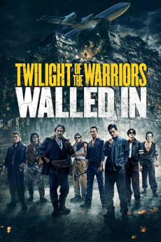 Twilight of the Warriors: Walled In (2024) download