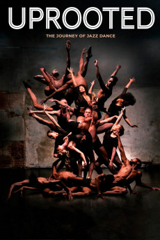 Uprooted: The Journey of Jazz Dance (2020) download